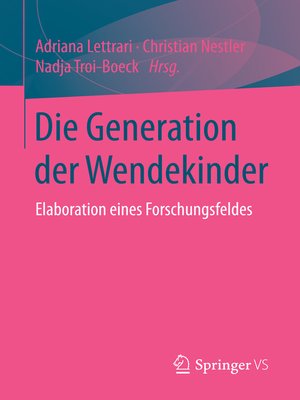 cover image of Die Generation der Wendekinder